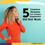 5 Most Common Reasons Your Collagen Supplement DID NOT Work