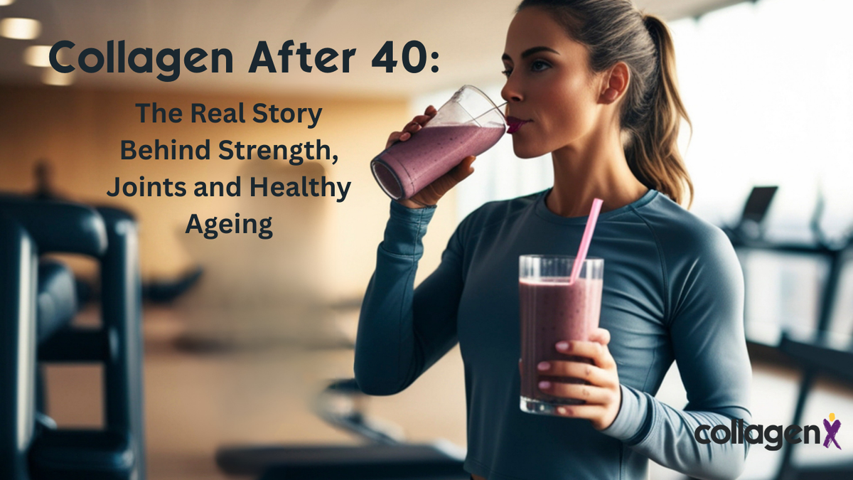 Collagen After 40: The Real Story Behind Strength, Joints and Healthy Ageing
