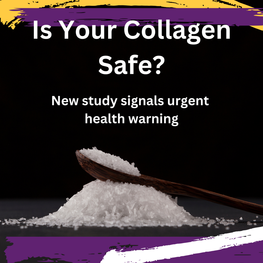 Is Your Collagen Safe? - An URGENT HEALTH WARNING