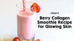 Berry Collagen Smoothie Recipe for Glowing Skin